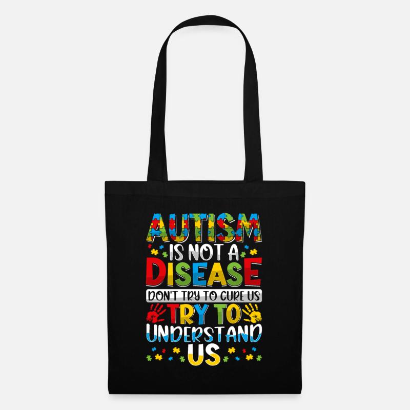 Autism is not a disease - Stoffbeutel - Schwarz