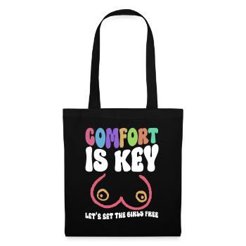 Comfort Is Key Let's Set The Girls Free - Kein Bra - Tote Bag - black - Front