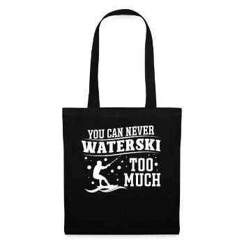 You can never waterski too much - Stoffbeutel - Schwarz - Vorne