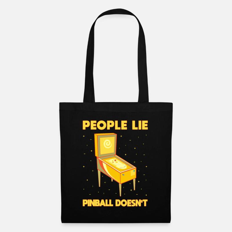 People Lie Pinball Doesn`t Pinball Machine Arcade - Stoffbeutel - Schwarz