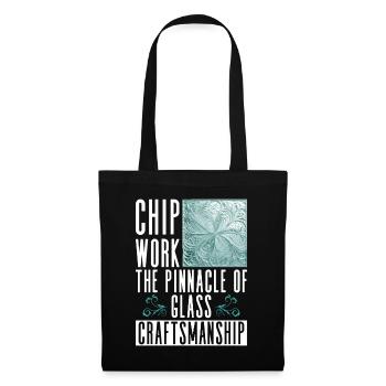 Chip Work - Die Spitze des Glashandwerks - Chip - Stoffbeutel - Schwarz - Vorne