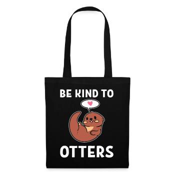 Be Kind To Otters Meeresbiologe - Stoffbeutel - Schwarz - Vorne