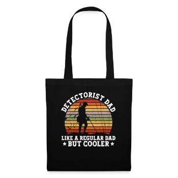 Metal Detector Treasure Hunt Daddy Detectorist - Tote Bag - black - Front