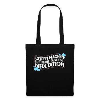 Seifen Machen Ist Meine Tägliche Meditation - - Stoffbeutel - Schwarz - Vorne