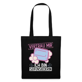 Vertrau Mir - Ich Bin Seifensiederin - Seife - Stoffbeutel - Schwarz - Vorne