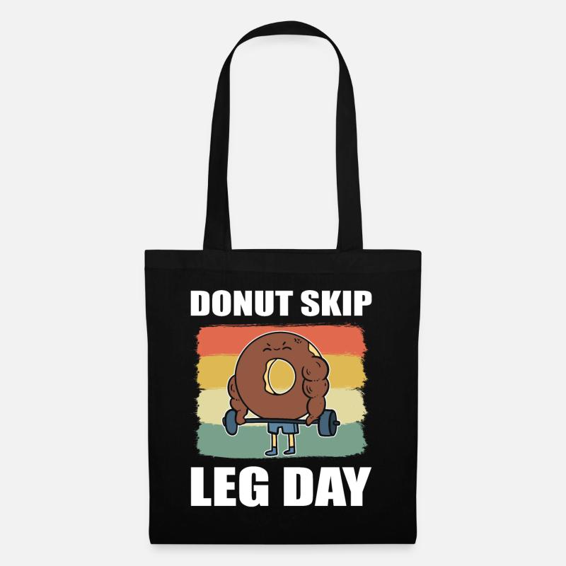 Donut Skip Leg Day Gebäckmacher - Stoffbeutel - Schwarz
