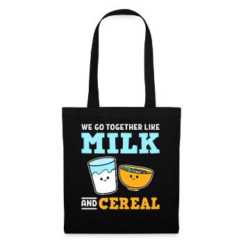 We Go Together Like Milk And Cereal Müsli Fan - Stoffbeutel - Schwarz - Vorne
