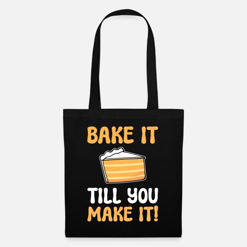 Bake It Till You Make It Bäckerei Angestellter - Stoffbeutel - Schwarz