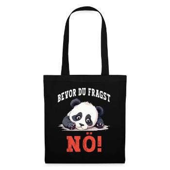 Bevor Du Fragst Nö No Nein Panda Bär Lustig Spruch - Stoffbeutel - Schwarz - Vorne