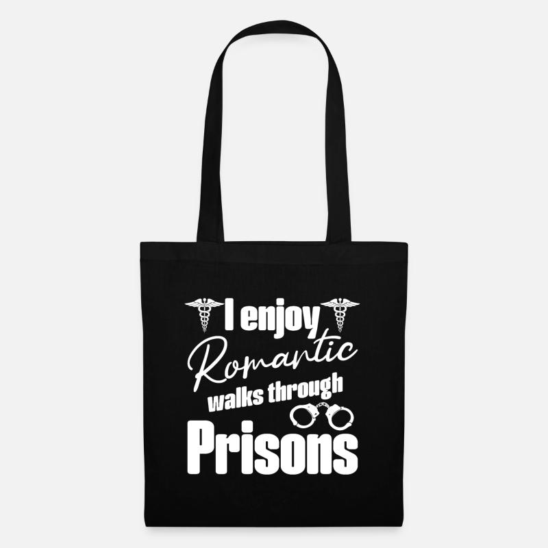 Correctional Nurse Romantic Walks Prison Gifts - Stoffbeutel - Schwarz