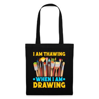 Cool Artist I Am Thawing When I Am Drawing Painter - Tote Bag - black - Front