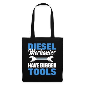 Diesel Mechanics Have Bigger Tools Automechaniker - Stoffbeutel - Schwarz - Vorne
