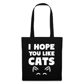 J’espère que vous aimez les chats drôle de chat dire - Sac en tissu - noir - Devant