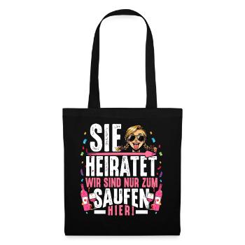 JGA Frauen T-Shirt Junggesellenabschied Frauen JGA - Stoffbeutel - Schwarz - Vorne