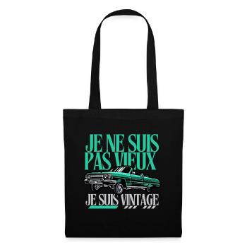 I'm not old I'm vintage - Tote Bag - black - Front