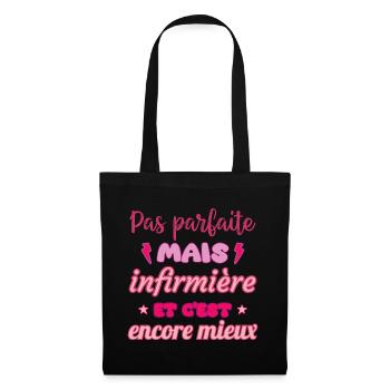 Pas parfaite, mais infirmière,cadeau infirmière - Sac en tissu - noir - Devant