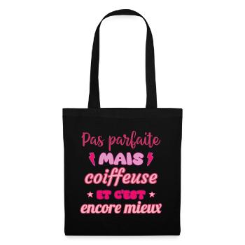 paPas parfaite mais coiffeuse,cadeau coiffeuse - Sac en tissu - noir - Devant