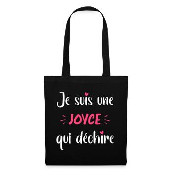 Je suis une JOYCE qui déchire - Sac en tissu - noir - Devant