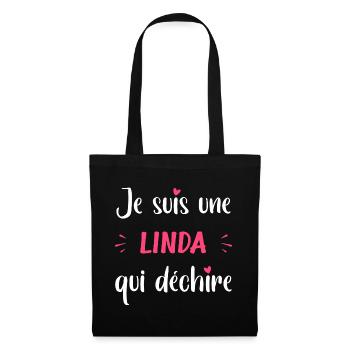 Je suis une LiNDA qui déchire - Sac en tissu - noir - Devant
