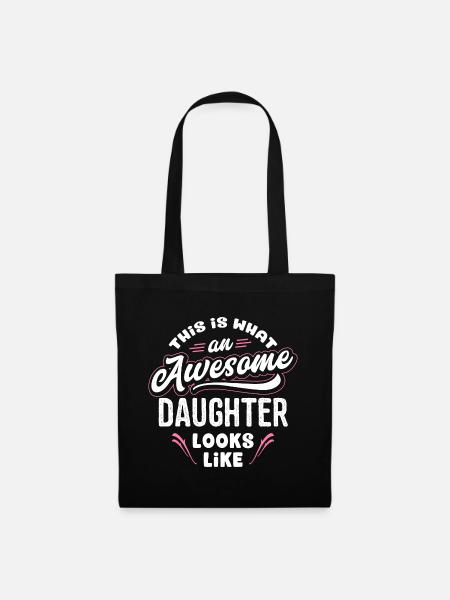 This Is What An Awesome Daughter Looks Like - Stoffbeutel - Schwarz