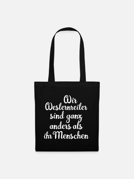 Wir Westernreiter sind ganz anders - Stoffbeutel - Schwarz