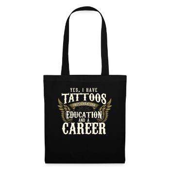 Tattoo Tattoos Tattooed tattoo tattoo artist - Tote Bag - black - Front