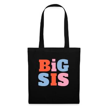 Big SiS Sister Große Schwester Spruch - Stoffbeutel - Schwarz - Vorne