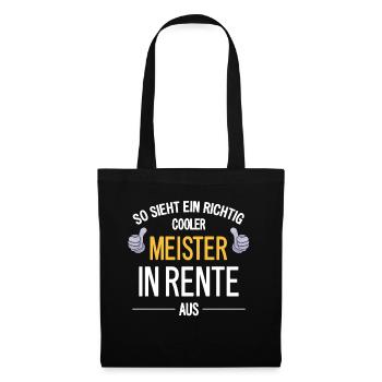 Rente Meister Ruhestand 2021 Lustiger Spruch Chef - Stoffbeutel - Schwarz - Vorne
