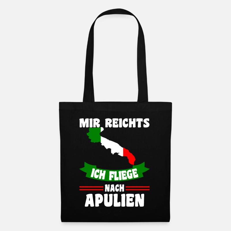 Mir reichts ich fliege nach Apulien - Stoffbeutel - Schwarz
