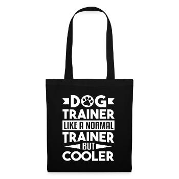 Dog Trainer Like A Normal Trainer Dog Training - Tote Bag - black - Front