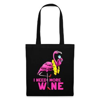 Weintrinker Ich brauche mehr Wein Flaningo Wein - Stoffbeutel - Schwarz - Vorne
