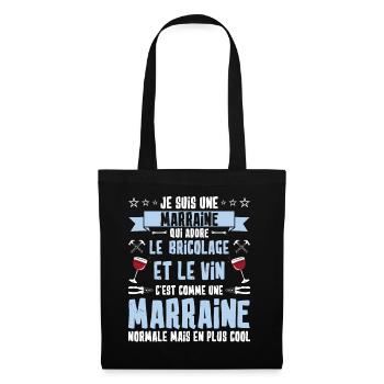 marraine bricoleuse humour vin apéro cool - Sac en tissu - noir - Devant