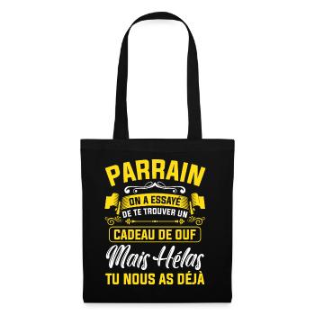 parrain cadeau de ouf mais tu nous as déjà drôle - Sac en tissu - noir - Devant