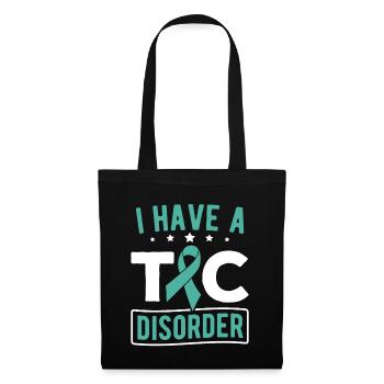 Tourettes-Syndrom Ich habe eine TIC-Störung Tourette - Stoffbeutel - Schwarz - Vorne