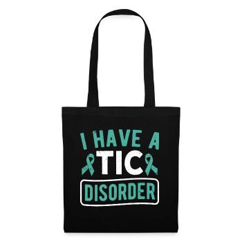 Tourettes-Syndrom Ich habe eine TIC-Störung Tourette - Stoffbeutel - Schwarz - Vorne