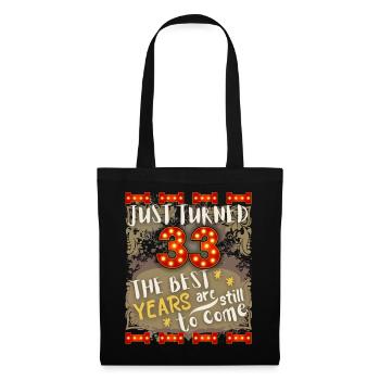33ème anniversaire 33 ans design vintage, dicton - Sac en tissu - noir - Devant