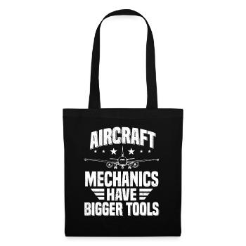 Aircraft Mechanics Have Bigger Tools Aviation - Tote Bag - black - Front