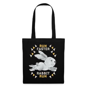 Cute Rabbit, Run-Faster-Rabbit-Run, funny saying - Tote Bag - black - Front