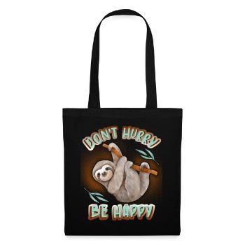 Sloth, sloth, funny saying Don't Hurry - Tote Bag - black - Front