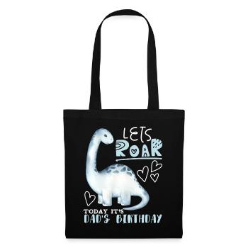 Dinosaur Daddy-Dad, Happy Birthday - Tote Bag - black - Front