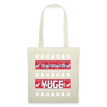 Ça va être yuge - Sac en tissu - nature - Devant
