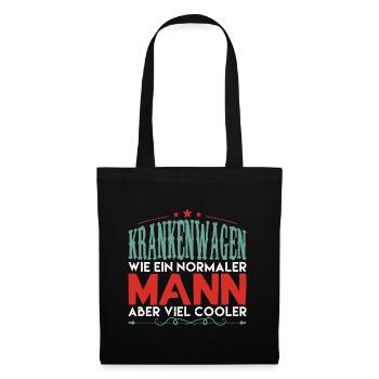 krankenwagen wie ein normaler mann aber viel coole - Stoffbeutel - Schwarz - Vorne