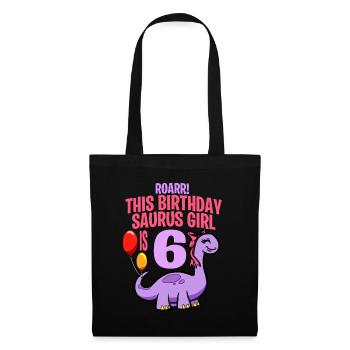This Birthday Saurus Girl Is 6 Dinosaur - Tote Bag - black - Front