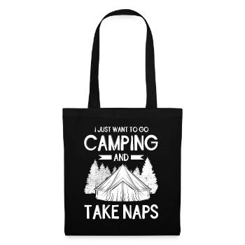 I just want to go Camping and take naps - Tote Bag - black - Front