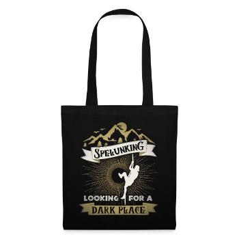 Spelunking, speleologist, speleology, saying - Tote Bag - black - Front