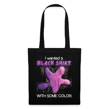 Chemise noire, éclaboussures de couleur 3D, drôle de dicton, jeu de mots - Sac en tissu - noir - Devant