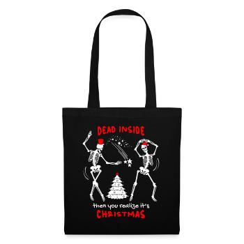 Christmas Funny Skeleton, Skull, Saying - Tote Bag - black - Front