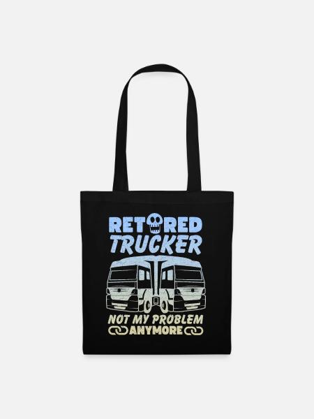 Lustiger Trucker, Spruch, Rentner, Fernfahrer, LKW - Stoffbeutel - Schwarz