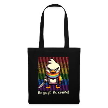 Be Gay Do Crime LGBTQ Pride Month - Stoffbeutel - Schwarz - Vorne