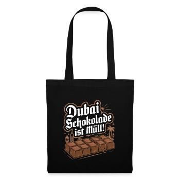 Lustiges Satirie Anti-Dubai-Schokolade Design - Stoffbeutel - Schwarz - Vorne